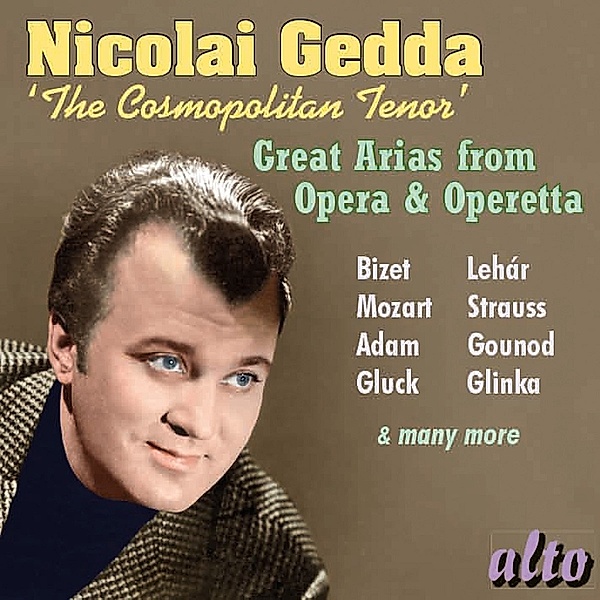 Nicolai Gedda-Cosmopolitan Tenor Par Excellence, Gedda