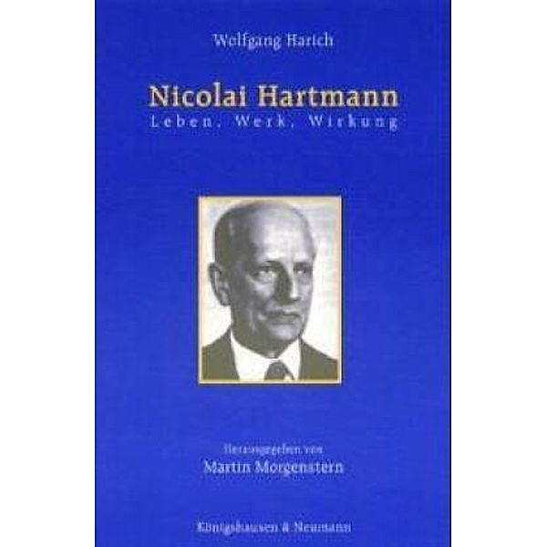 Nicolai Hartmann - Leben, Werk, Wirkung, Wolfgang Harich