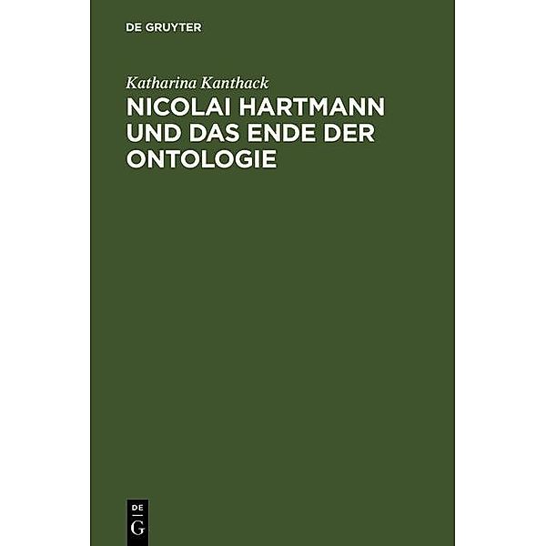 Nicolai Hartmann und das Ende der Ontologie, Katharina Kanthack