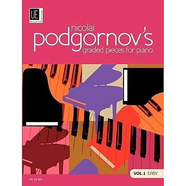 Nicolai Podgornov's Graded Pieces for Piano - Leicht.Vol.1, Nicolai Podgornov's Graded Pieces for Piano - Leicht