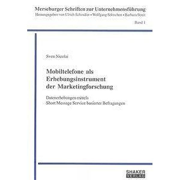 Nicolai, S: Mobiltelefone als Erhebungsinstrument der Market, Sven Nicolai