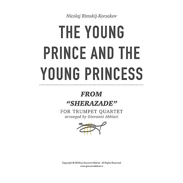 Nicolaj Rimskij-Korsakov The Young Prince And The Young Princess (from Sherazade”) for trumpet quartet, Giovanni Abbiati
