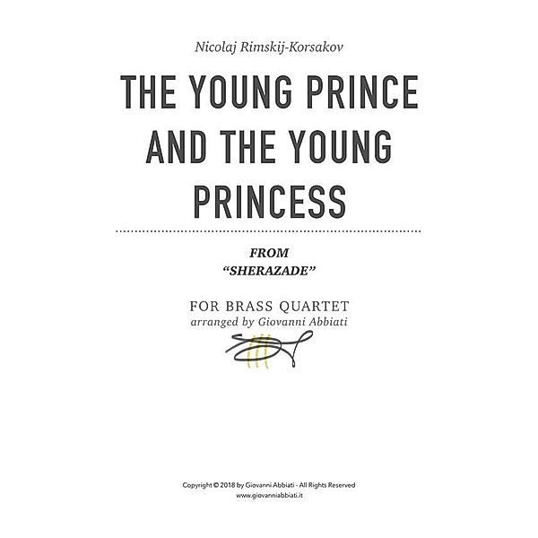 Nicolaj Rimskij-Korsakov The Young Prince And The Young Princess (from Sherazade) for Brass Quartet, Giovanni Abbiati