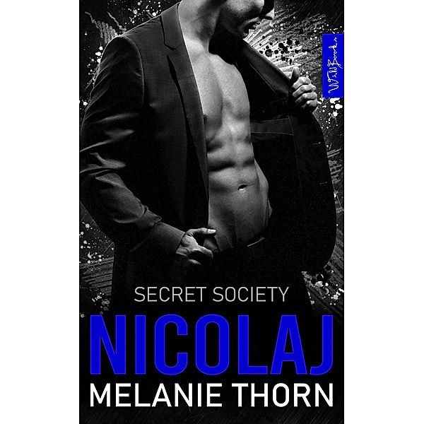 Nicolaj. Secret Society Band 6 / Secret Society Bd.6, Melanie Thorn