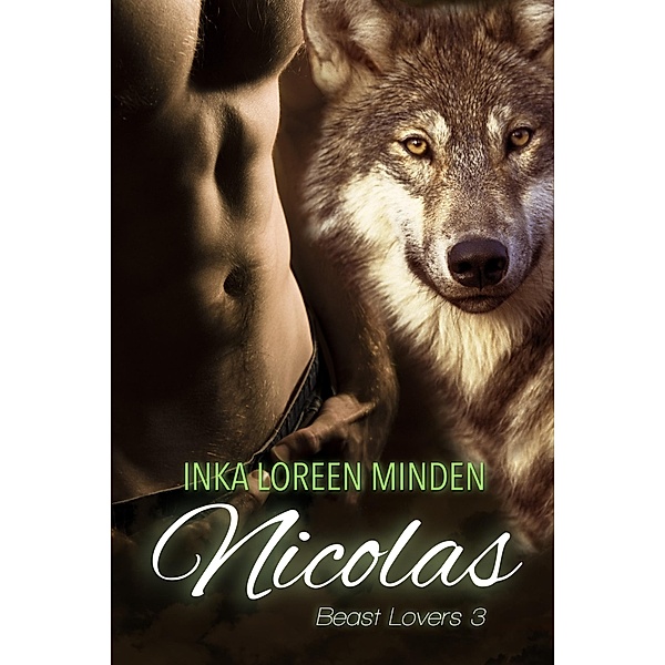 Nicolas / Beast Lovers Bd.3, Inka Loreen Minden