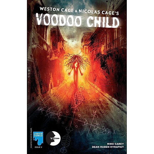 NICOLAS CAGE / WESTON CAGE: VOODOO CHILD, Issue 2 / Liquid Comics, Mike Carey