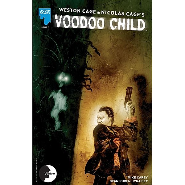 NICOLAS CAGE / WESTON CAGE: VOODOO CHILD, Issue 3 / Liquid Comics, Mike Carey