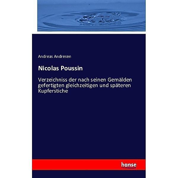 Nicolas Poussin, Andreas Andresen