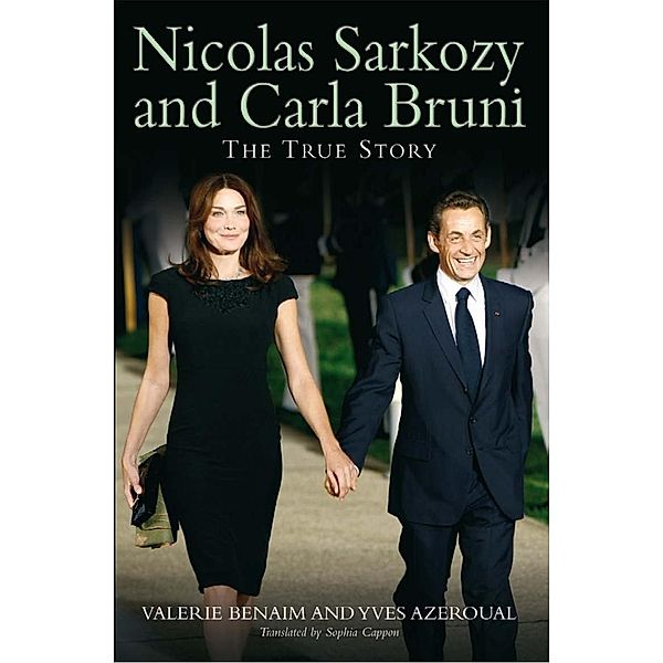 Nicolas Sarkozy and Carla Bruni / Andrews UK, Valerie Benaim