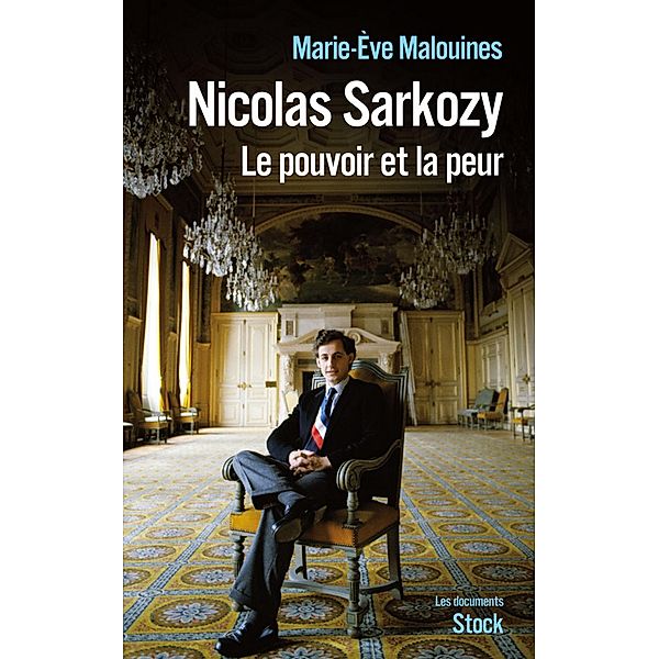 Nicolas Sarkozy / Essais - Documents, Marie-Eve Malouines