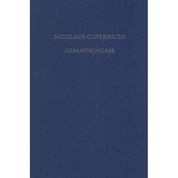 Nicolaus Copernicus Gesamtausgabe Band VIII/2. Receptio Copernicana / Jahrbuch des Dokumentationsarchivs des österreichischen Widerstandes