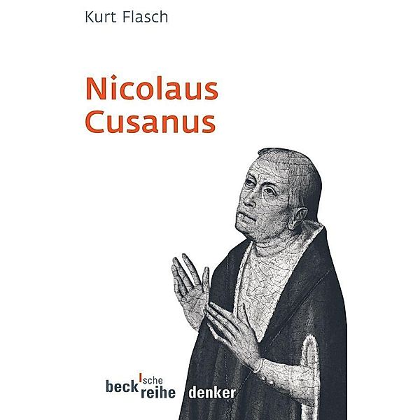 Nicolaus Cusanus, Kurt Flasch