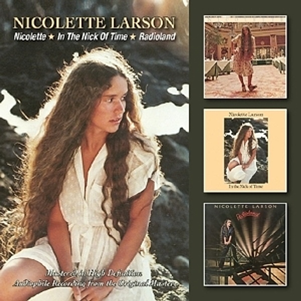 Nicolette/In The Nick Of Time/Radioland, Nicolette Larson
