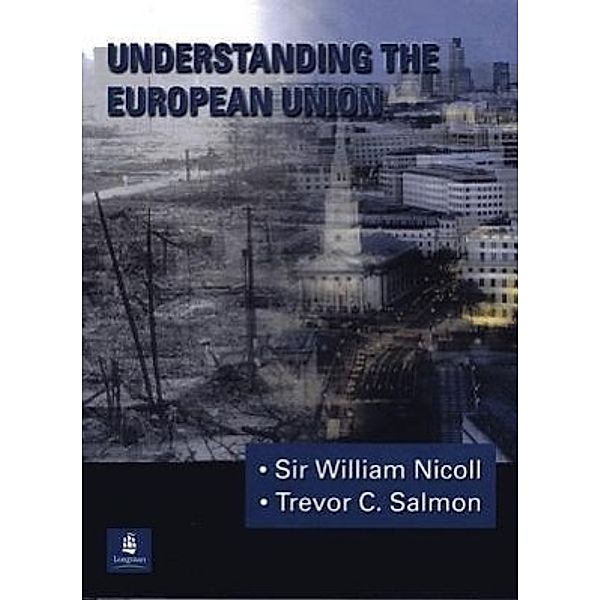 Nicoll, W: Understanding the EU, William Nicoll, Trevor C. Salmon