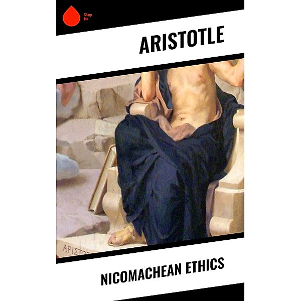 Nicomachean Ethics, Aristotle