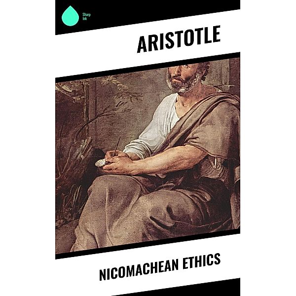 Nicomachean Ethics, Aristotle