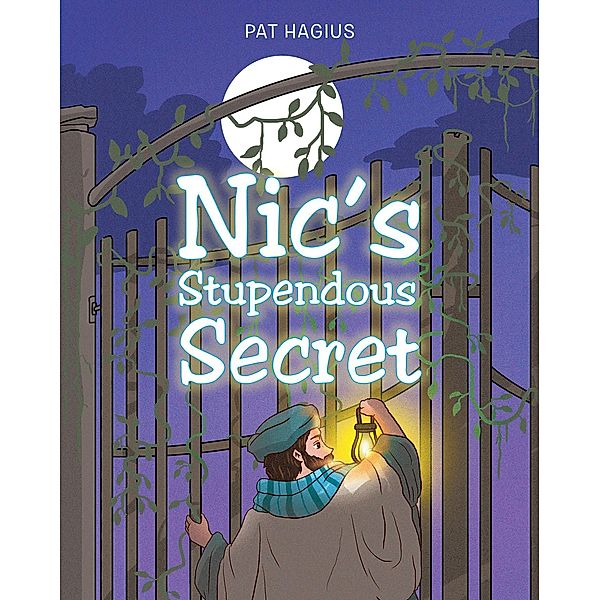 Nic's Stupendous Secret, Pat Hagius