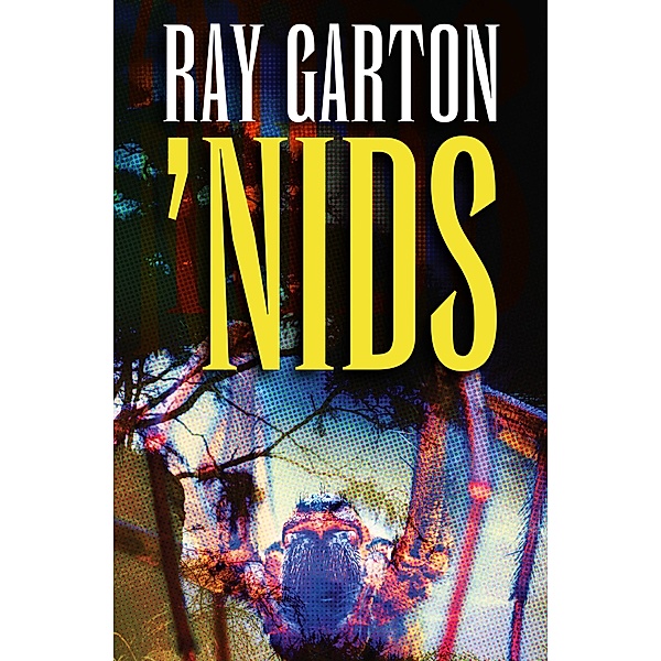 'Nids, Ray Garton
