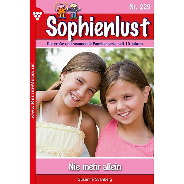 Nie mehr allein / Sophienlust Bd.229, Susanne Svanberg