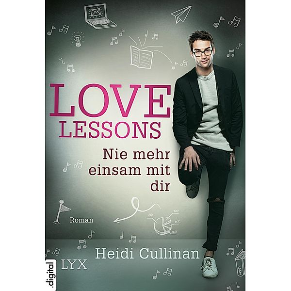 Nie mehr einsam mit dir / Love Lessons Bd.3, Heidi Cullinan