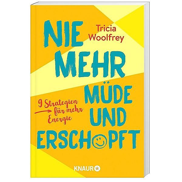 Nie mehr müde und erschöpft, Tricia Woolfrey