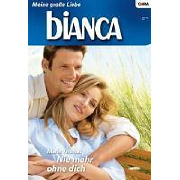 Nie mehr ohne dich / Bianca Romane Bd.1656, Thomas Marin