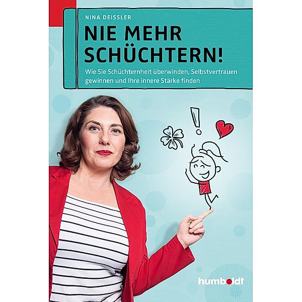 Nie mehr schüchtern!, Nina Deißler