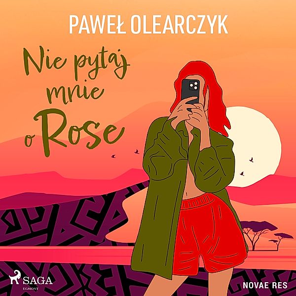 Nie pytaj mnie o Rose, Paweł Olearczyk