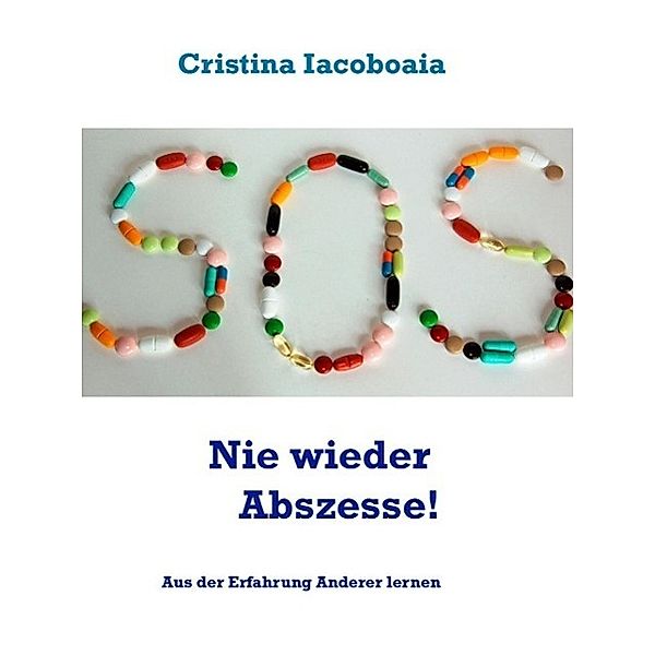 Nie wieder Abszesse, Cristina Iacoboaia