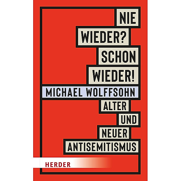 Nie wieder? Schon wieder!, Michael Wolffsohn