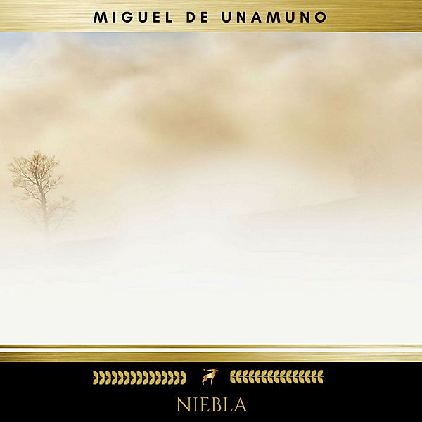 Niebla, Miguel De Unamuno