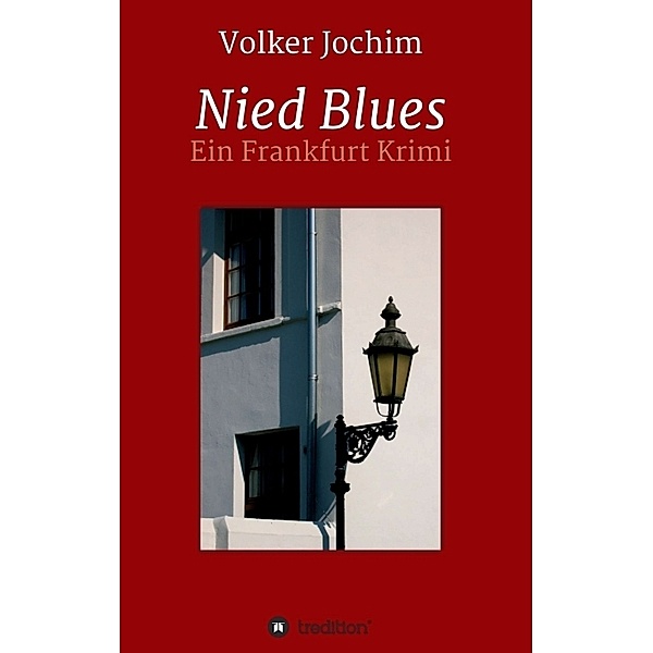 Nied Blues, Volker Jochim