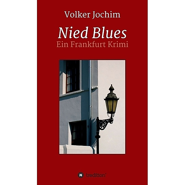 Nied Blues, Volker Jochim