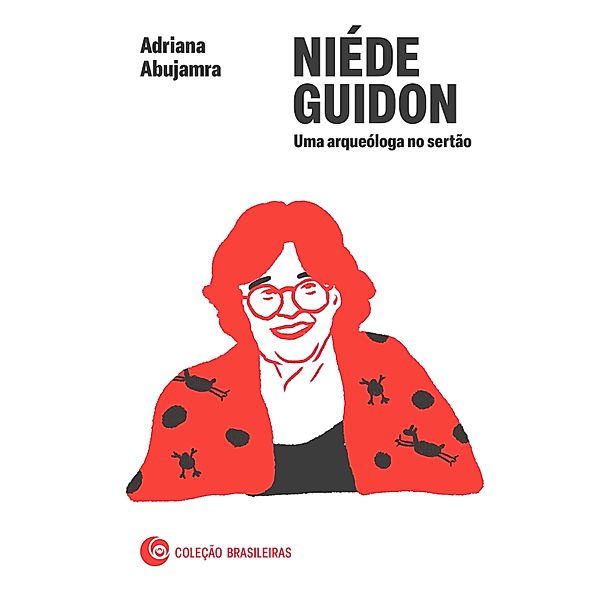 Niéde Guidon / Brasileiras, Adriana Abujamra