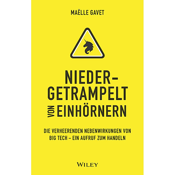 Niedergetrampelt von Einhörnern, Maelle Gavet