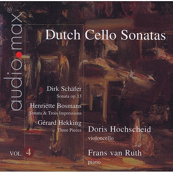 Niederländische Cellosonaten Vol.4, Doris Hochscheid, Frans van Ruth