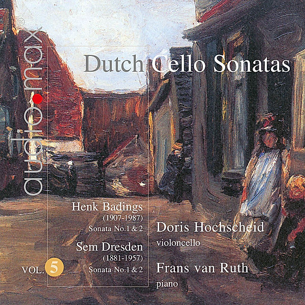 Niederländische Cellosonaten Vol.5, Doris Hochscheidt, Frans van Ruth