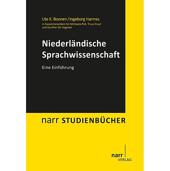 Niederländische Sprachwissenschaft / narr studienbücher, Ute K. Boonen, Ingeborg Harmes, Michaela Poß, Truus Kruyt, Gunther De Vogelaer