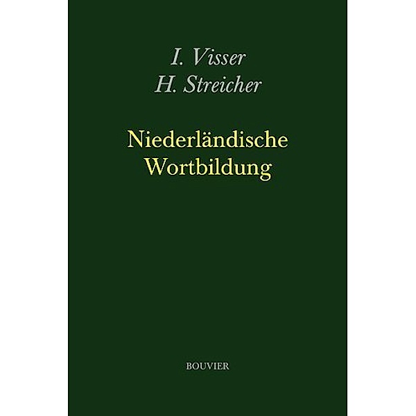 Niederländische Wortbildung, Isabel Visser, Heribert Streicher