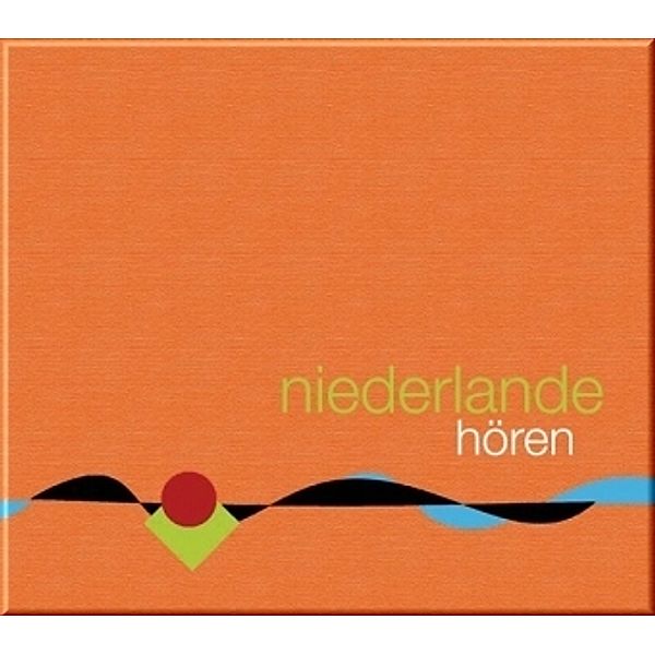 Niederlande hören, 1 Audio-CD, Corinna Hesse