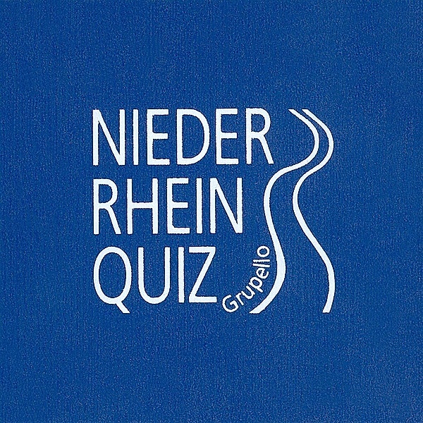 Grupello Niederrhein-Quiz; ., Paul Esser