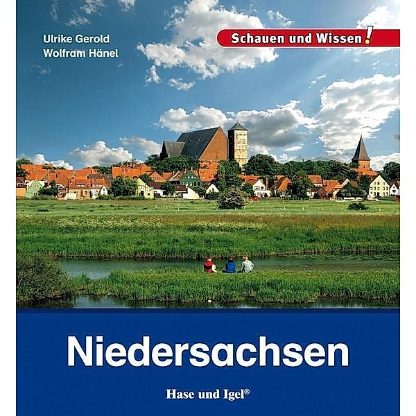 Niedersachsen, Ulrike Gerold, Wolfram Hänel