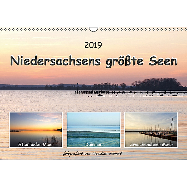Niedersachsens größte Seen (Wandkalender 2019 DIN A3 quer), Christine Bienert