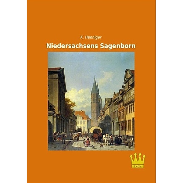 Niedersachsens Sagenborn