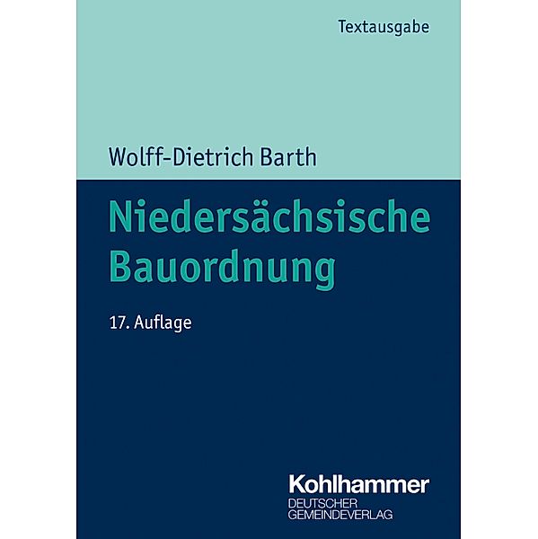 Niedersächsische Bauordnung, Wolff-Dietrich Barth