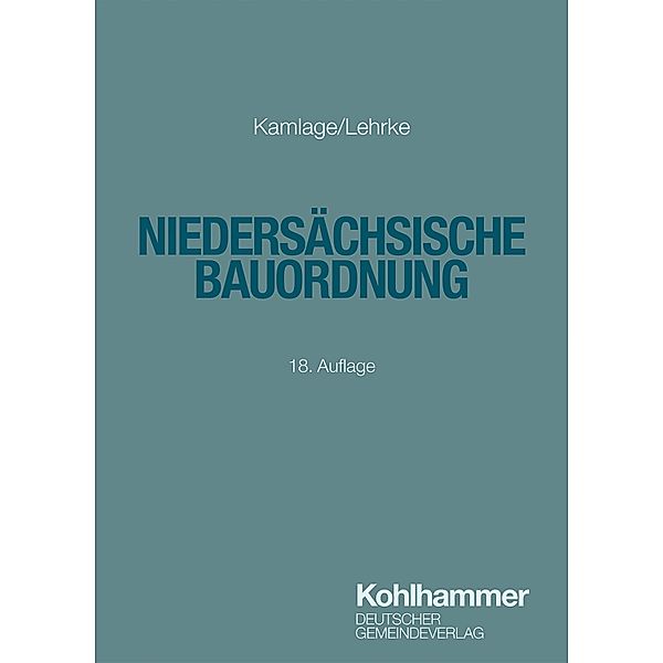 Niedersächsische Bauordnung, Oliver Kamlage, Ann-Katrin Lehrke