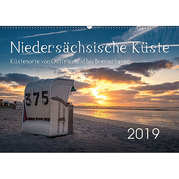 Niedersächsische Küste - Küstenorte von Ostfriesland bis Bremerhaven (Wandkalender 2019 DIN A2 quer), Rainer Ganske