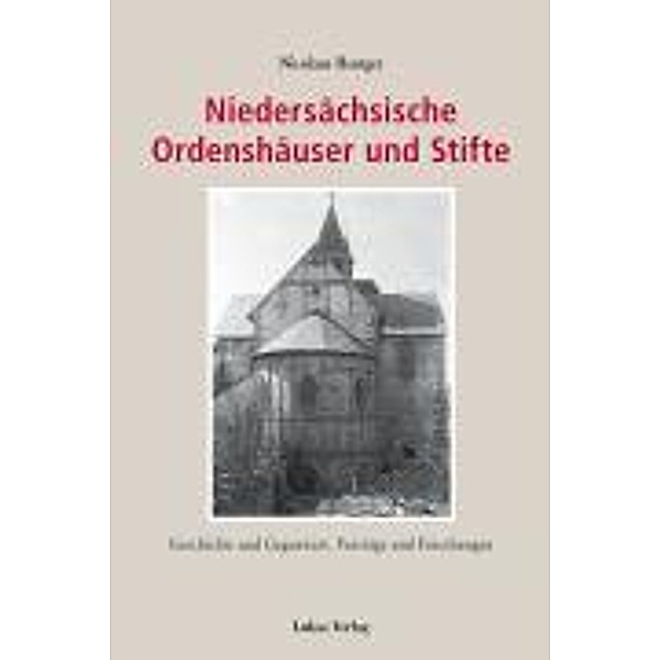Niedersächsische Ordenhäuser und Stifte, Nicolaus Heutger, Viola Heutger