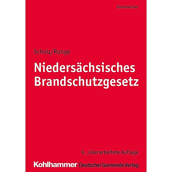 Niedersächsisches Brandschutzgesetz, Johannes H. Scholz, Dieter-Georg Runge, Klaus Wickboldt