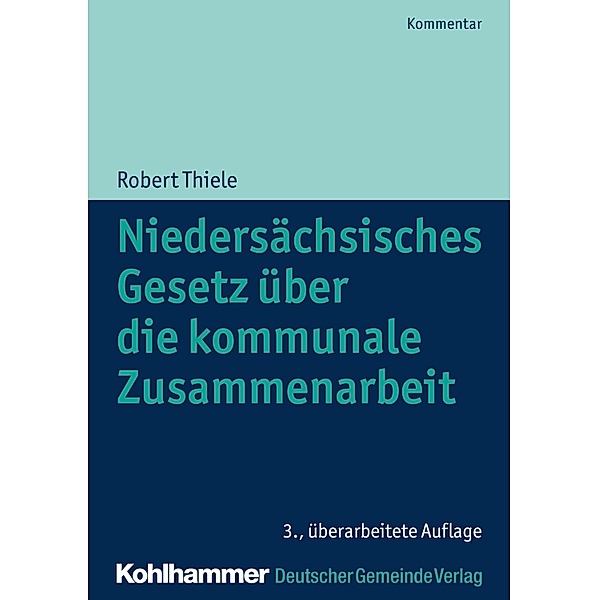 Niedersächsisches Gesetz über die kommunale Zusammenarbeit, Robert Thiele